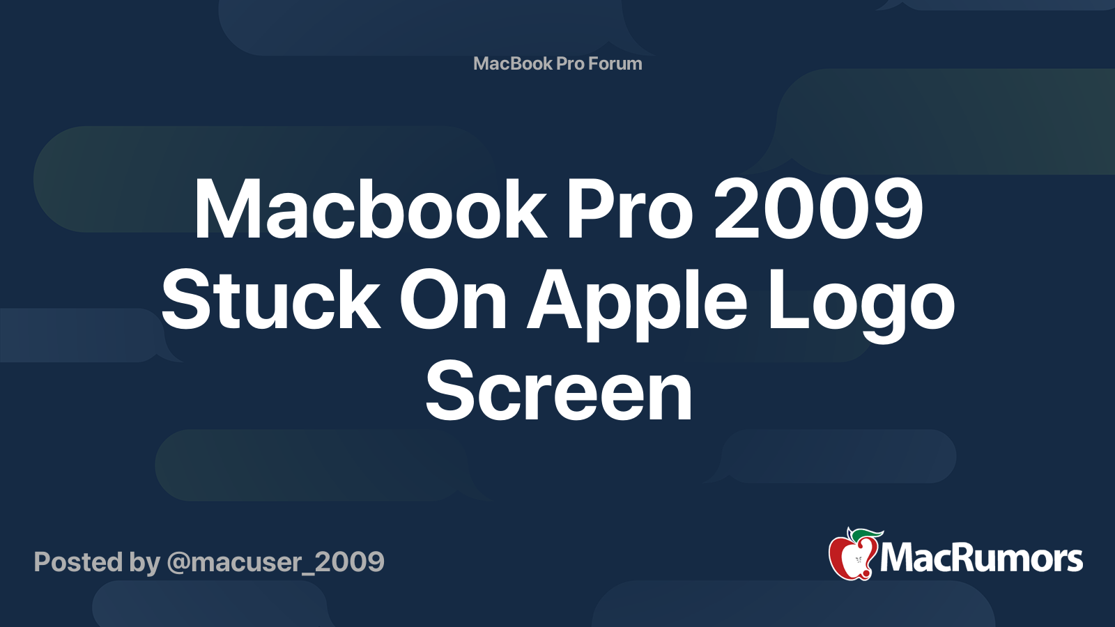Macbook Pro 2009 Stuck On Apple Logo Screen MacRumors Forums