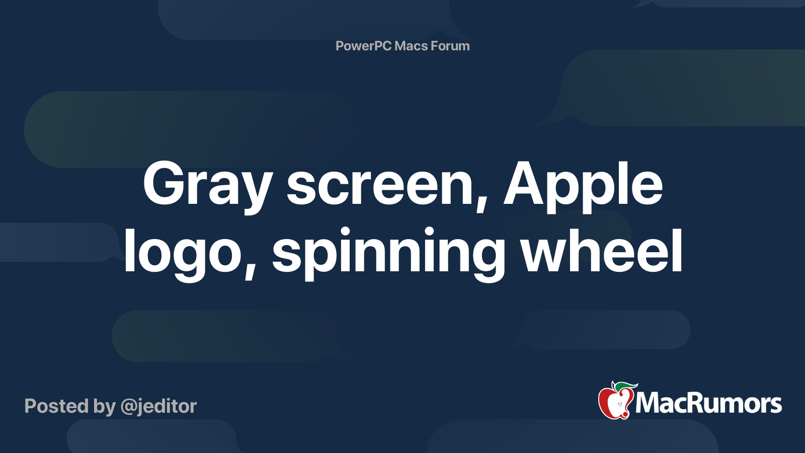 Gray screen, Apple logo, spinning wheel | MacRumors Forums