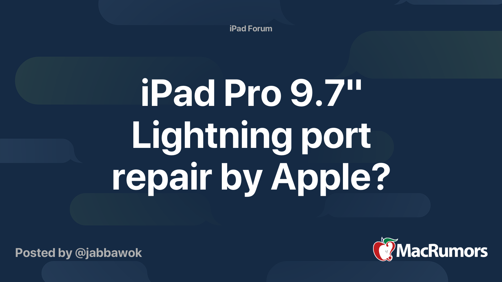 iPad Pro 9.7" Lightning port repair by Apple? MacRumors Forums