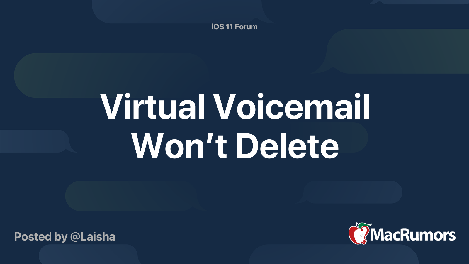 Virtual Voicemail Won’t Delete | MacRumors Forums