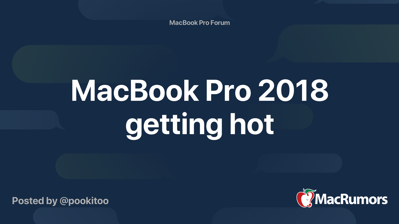 MacBook Pro 2018 getting hot MacRumors Forums