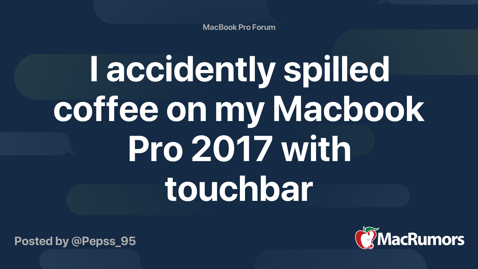 I accidently spilled coffee on my Macbook Pro 2017 with touchbar MacRumors Forums