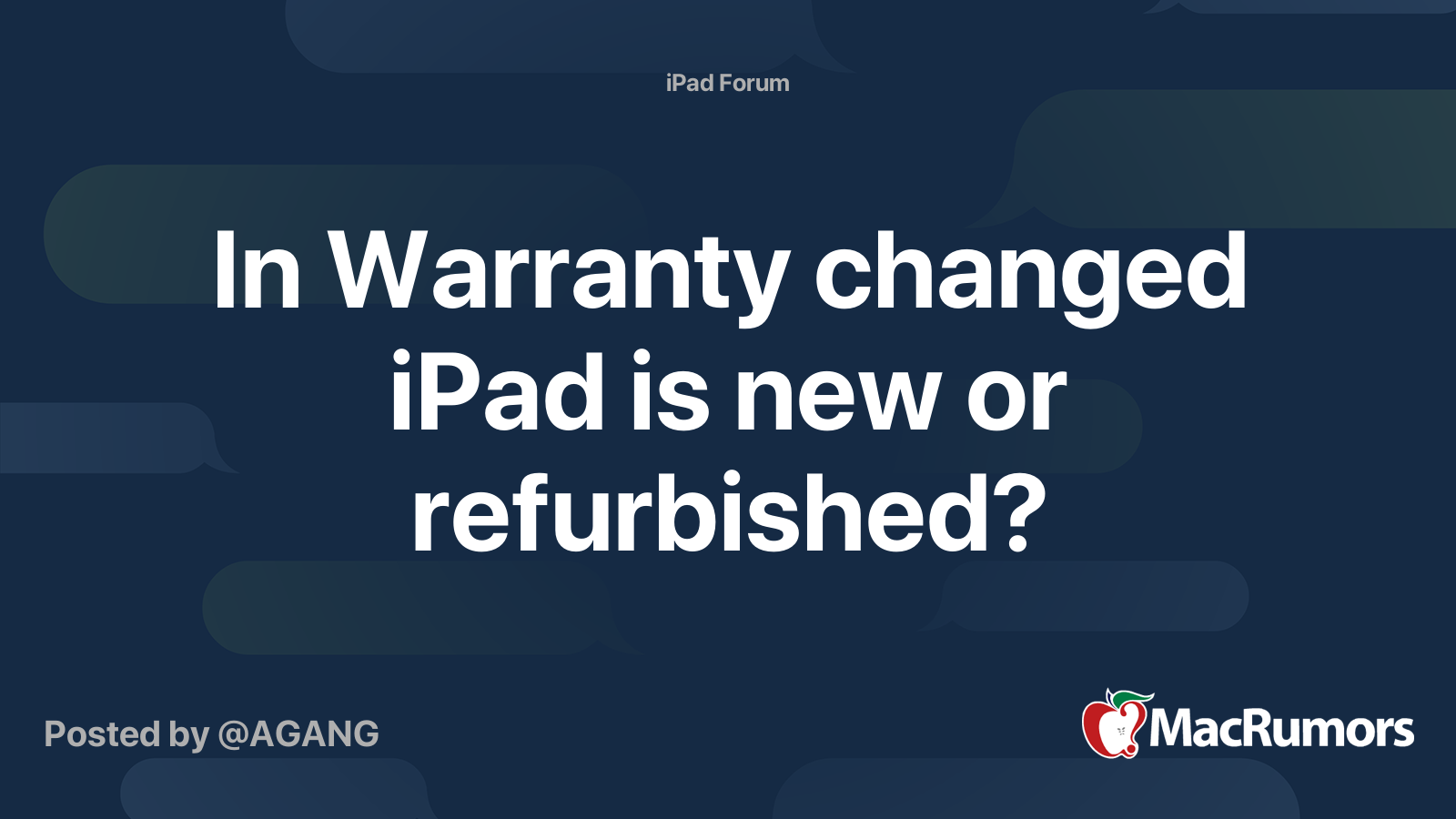 In Warranty changed iPad is new or refurbished? MacRumors Forums