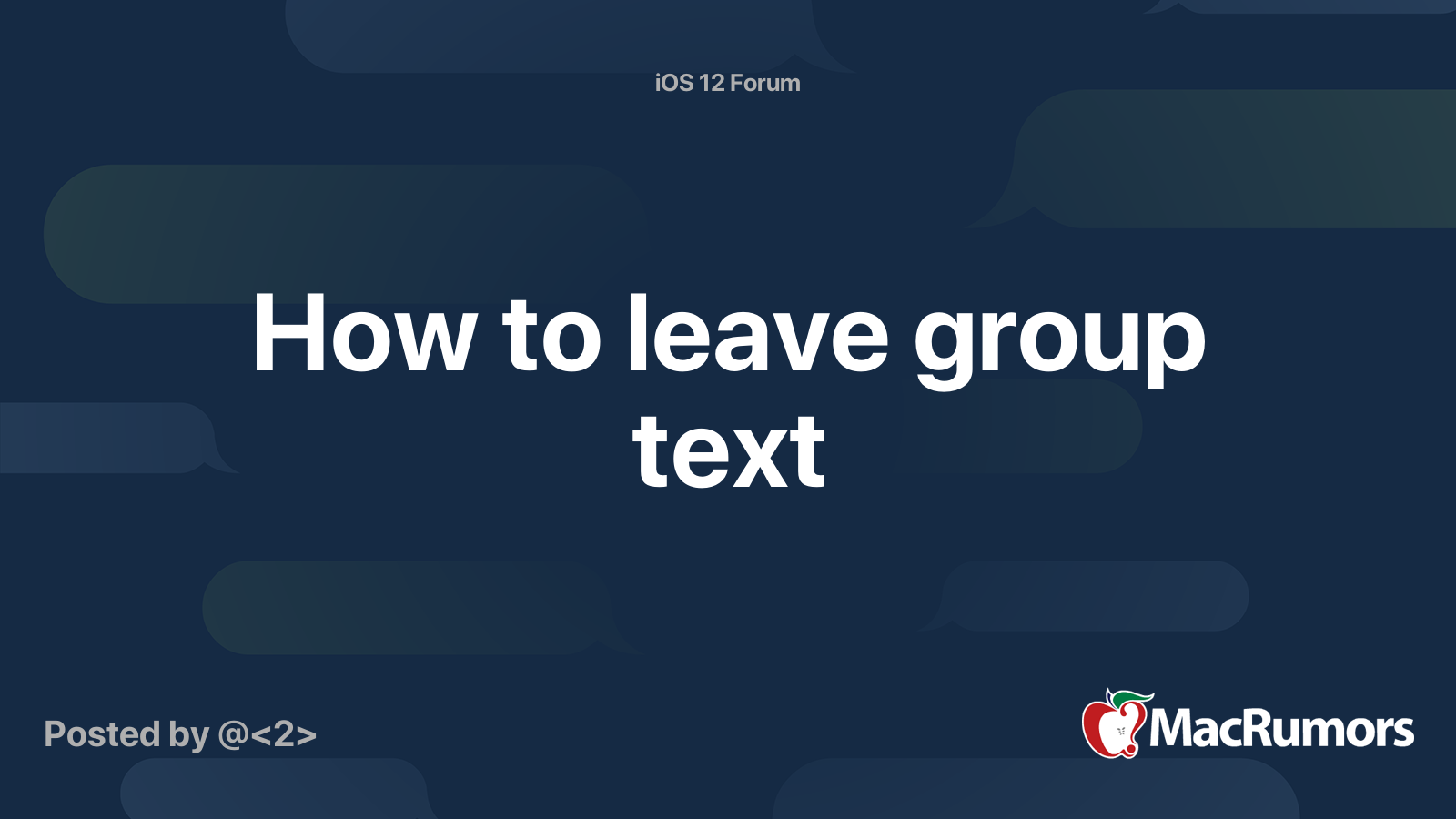 how-to-leave-group-text-macrumors-forums