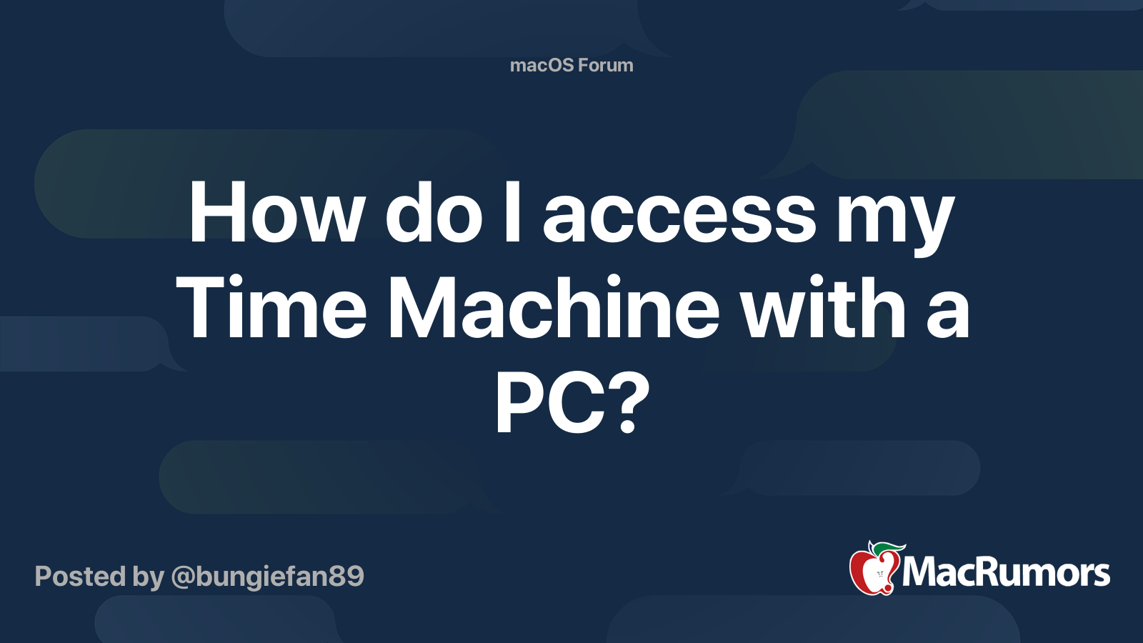 How do I access my Time Machine with a PC? | MacRumors Forums