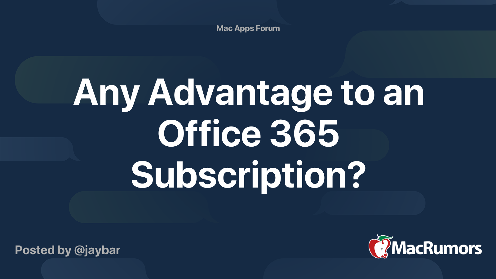 Any Advantage To An Office 365 Subscription MacRumors Forums