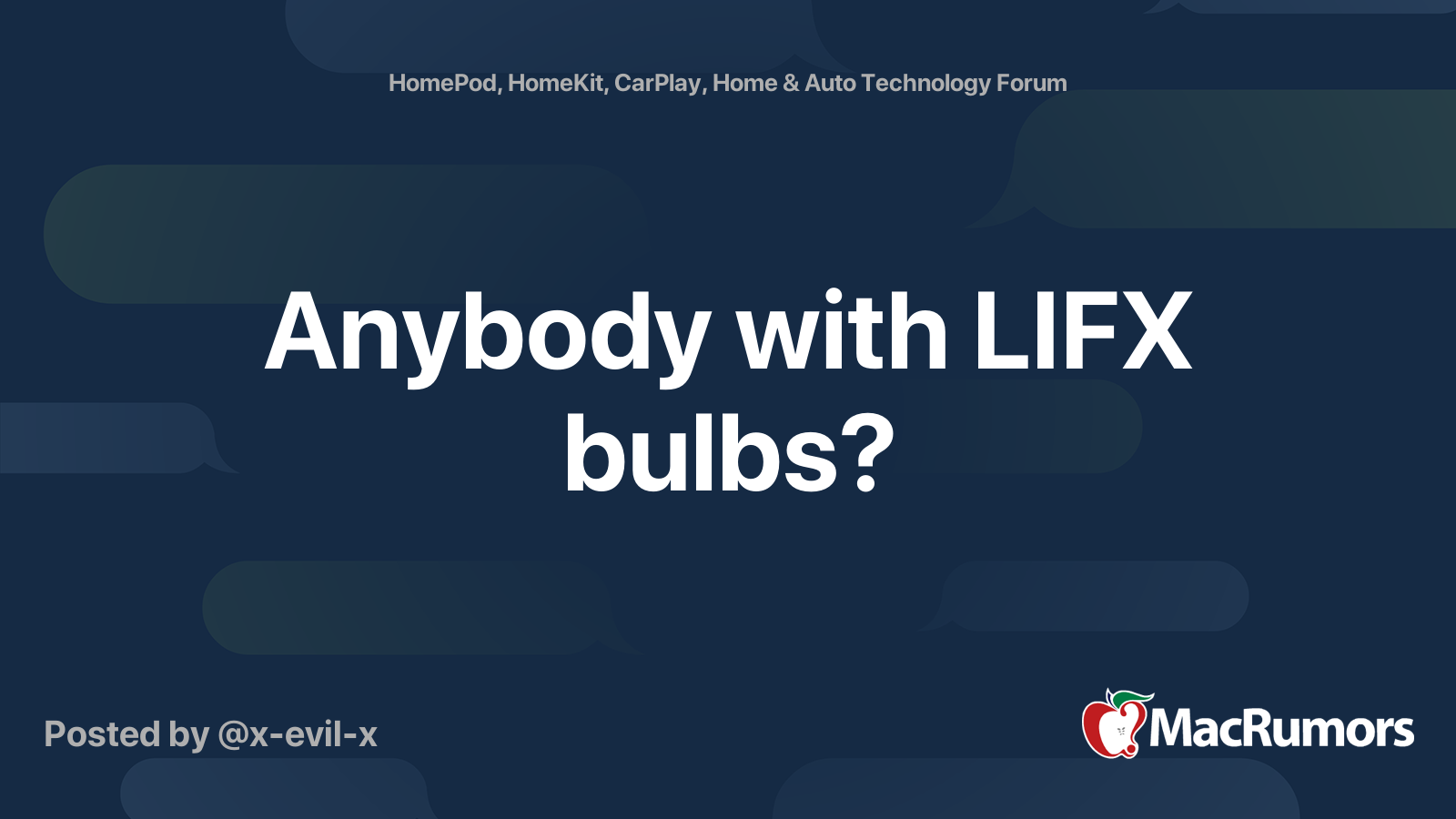 Anybody With Lifx Bulbs Macrumors Forums