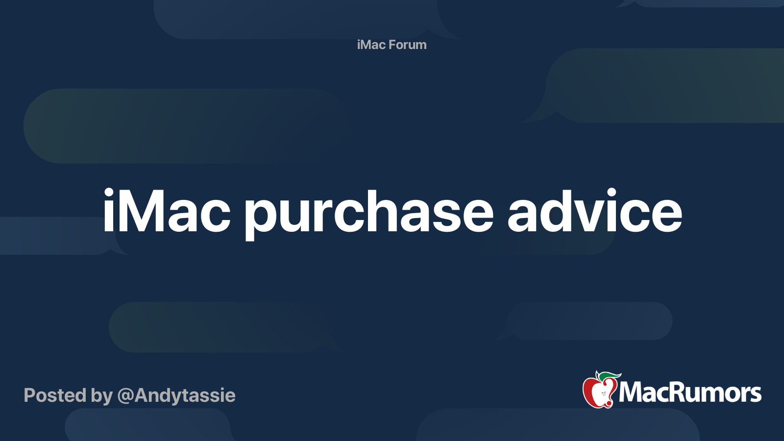iMac purchase advice | MacRumors Forums