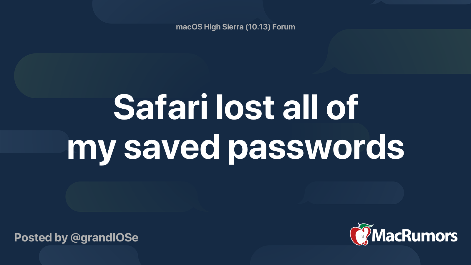 safari-lost-all-of-my-saved-passwords-macrumors-forums