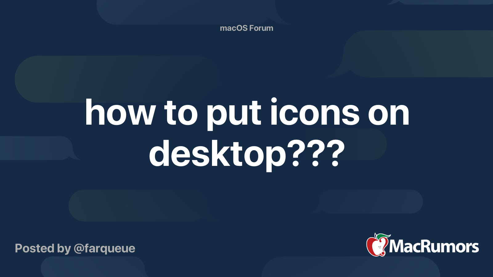 how to put icons on desktop??? MacRumors Forums
