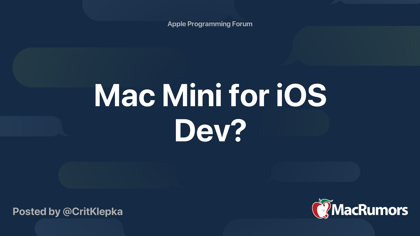 Mac Mini for iOS Dev? MacRumors Forums