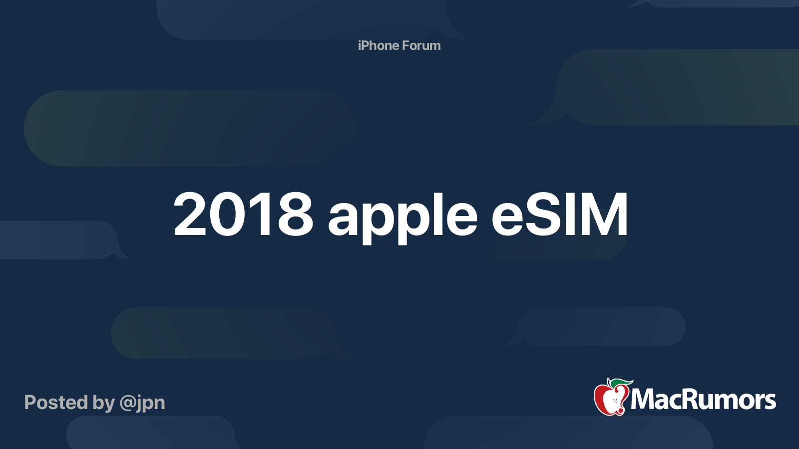 2018 apple eSIM | MacRumors Forums