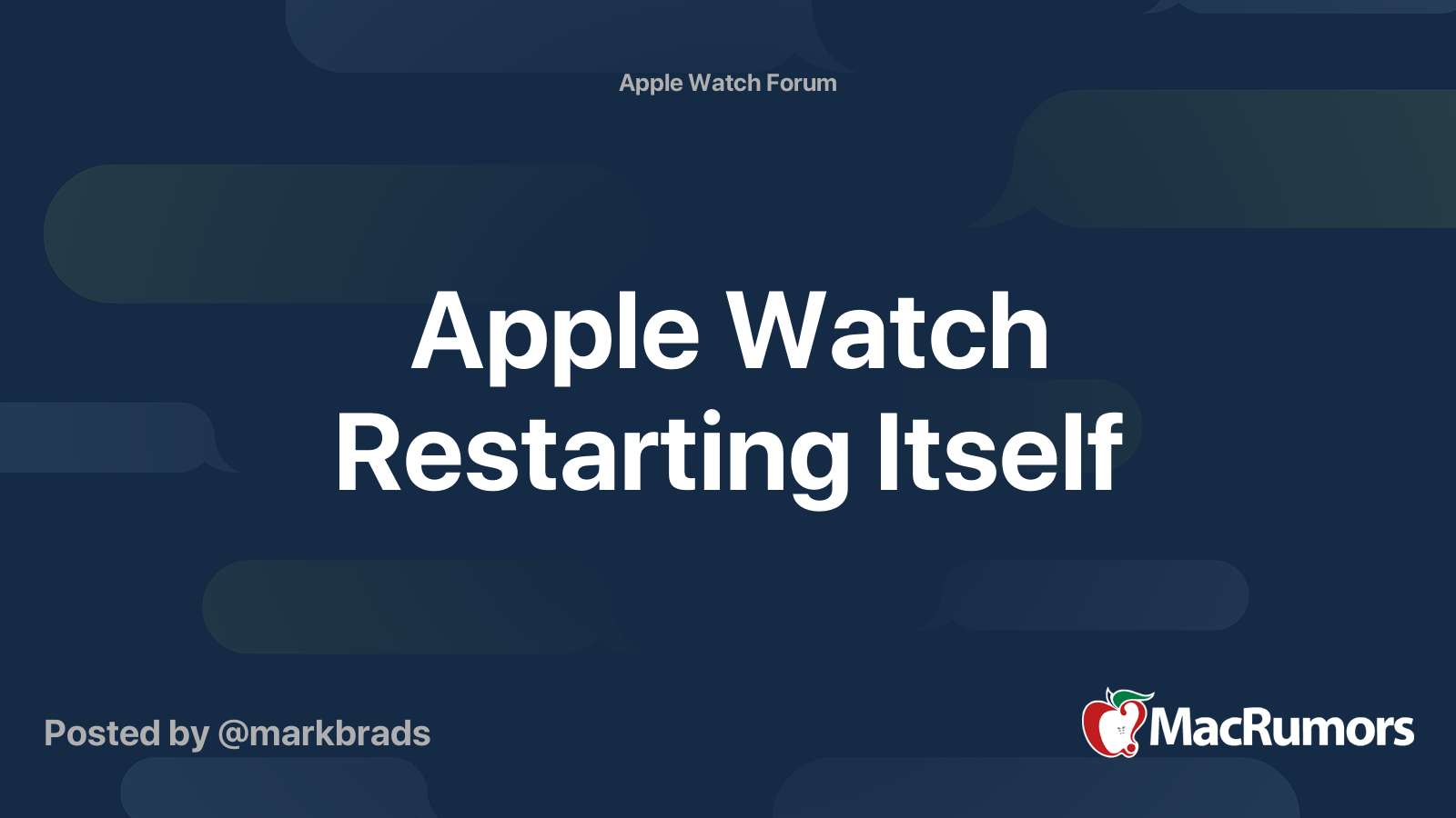 Apple Watch Restarting Itself MacRumors Forums