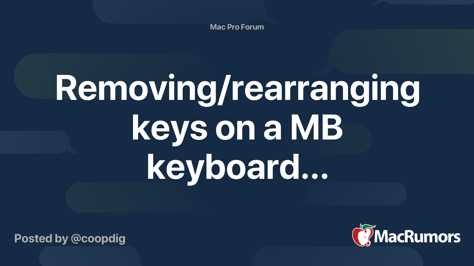 Removing/rearranging keys on a MB keyboard... | MacRumors Forums