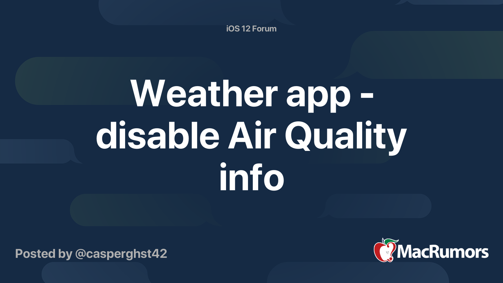 Weather app - disable Air Quality info | MacRumors Forums