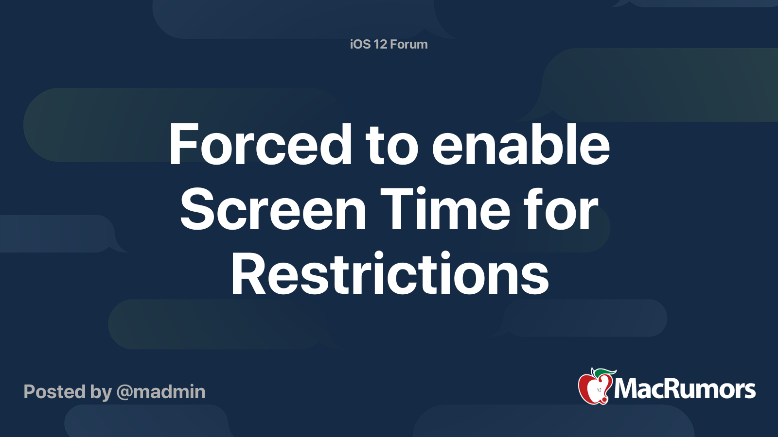 Forced to enable Screen Time for Restrictions | MacRumors Forums