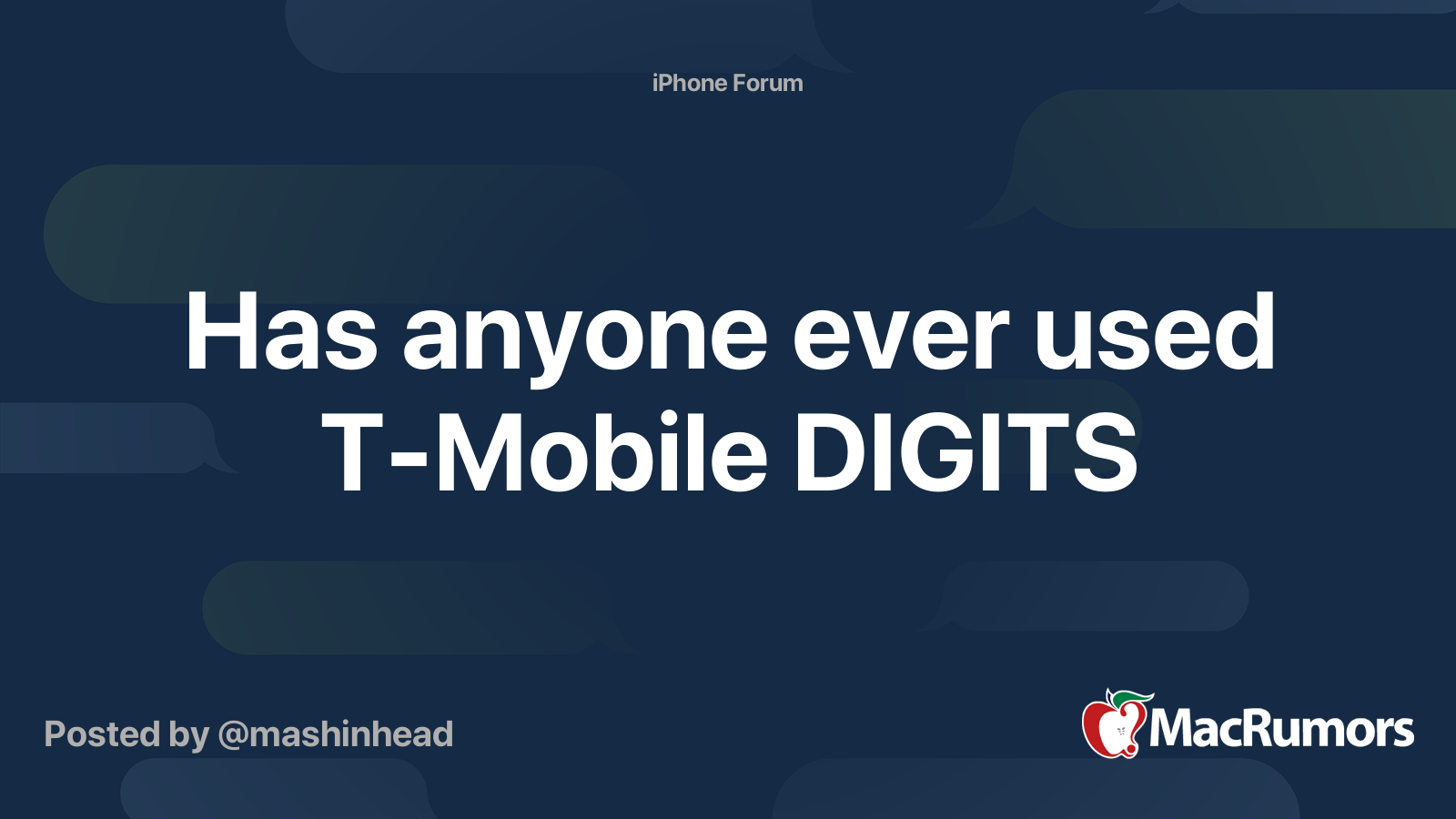Has anyone ever used TMobile DIGITS MacRumors Forums
