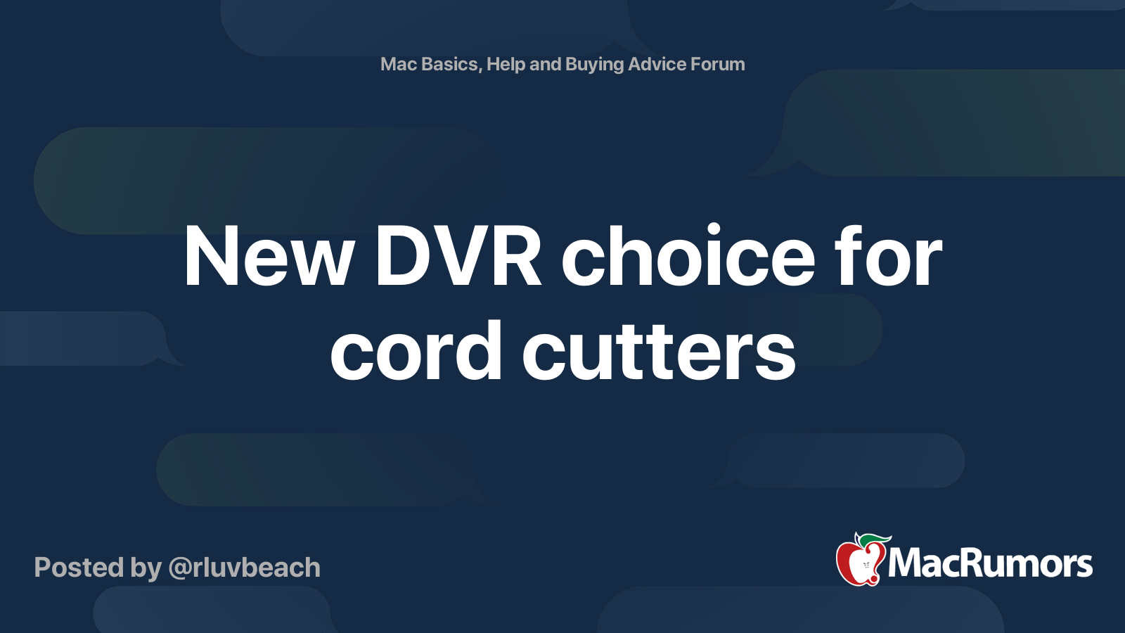 New DVR choice for cord cutters MacRumors Forums