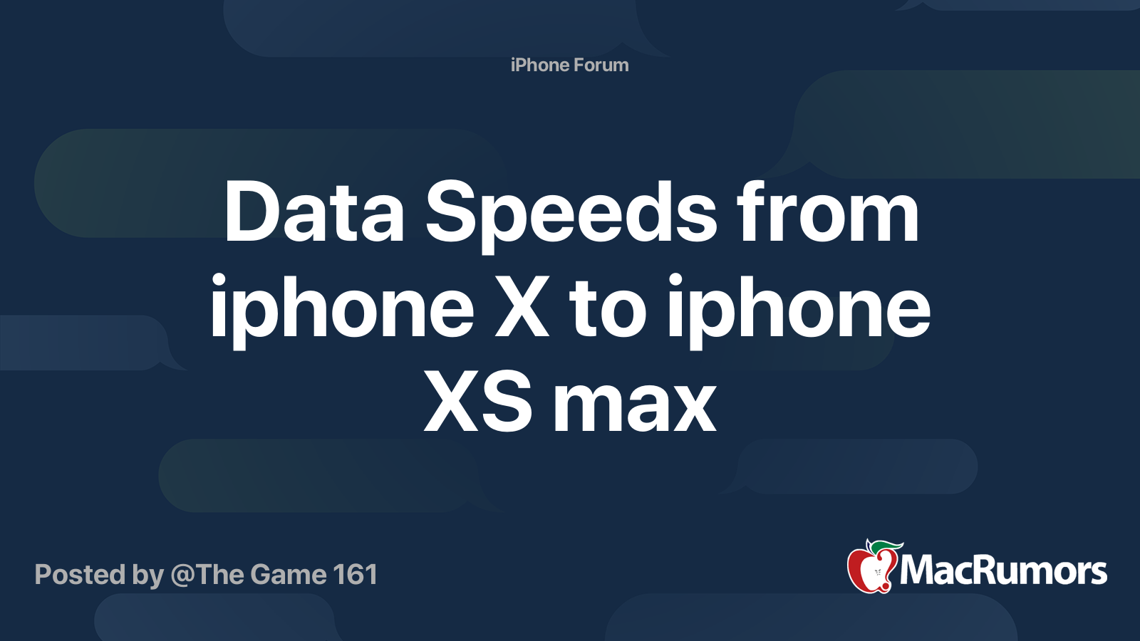 Data Speeds from iphone X to iphone XS max MacRumors Forums