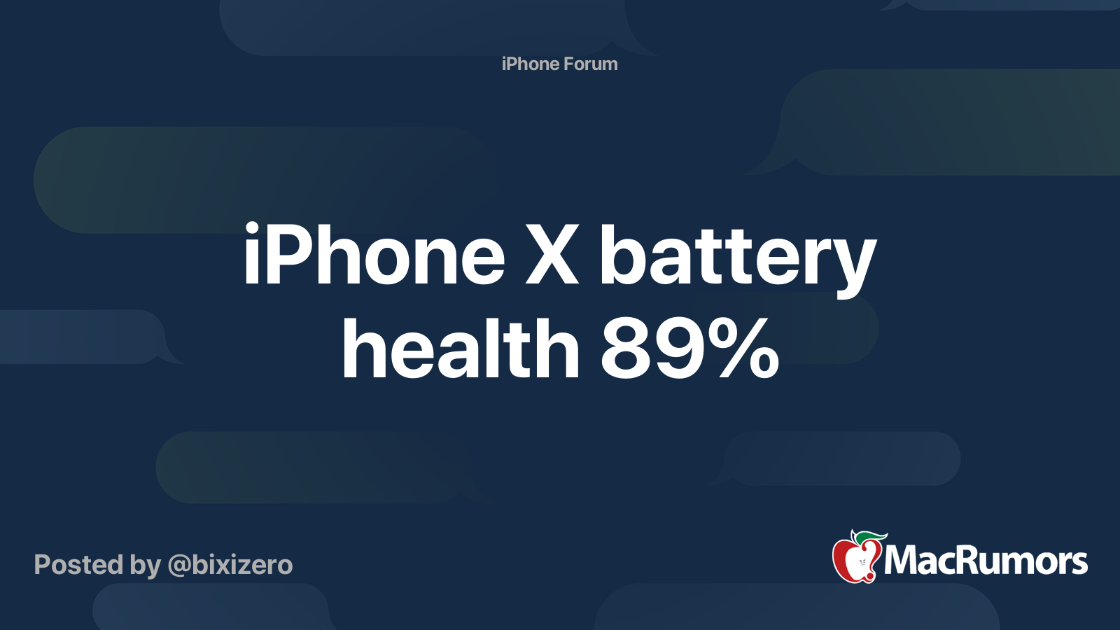 iPhone X battery health 89% | MacRumors Forums