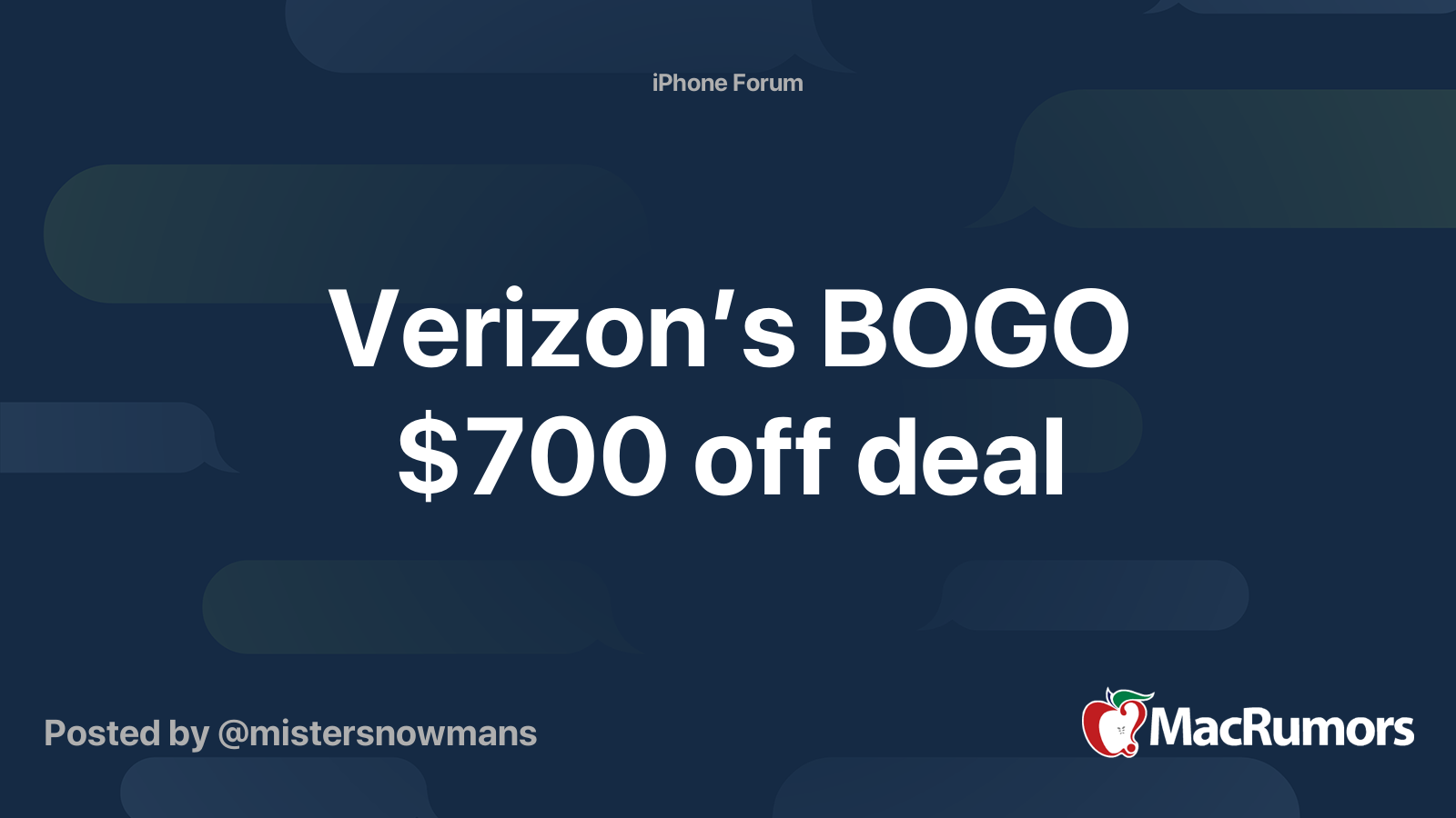 Verizon’s BOGO 700 off deal MacRumors Forums