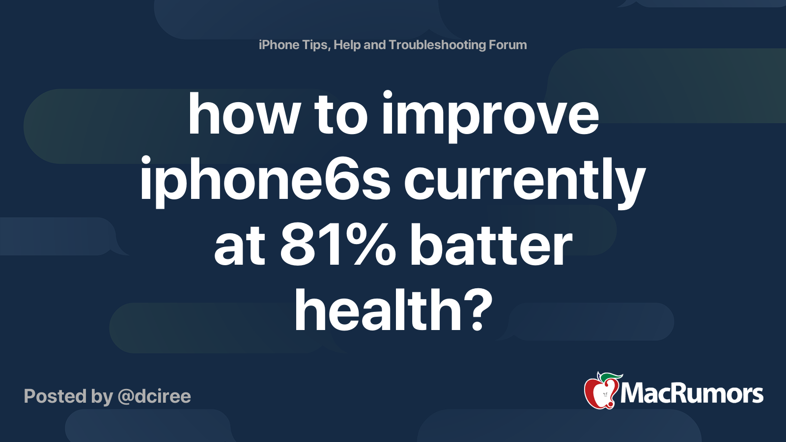 How To Improve Iphone6s Currently At 81 Batter Health Macrumors Forums