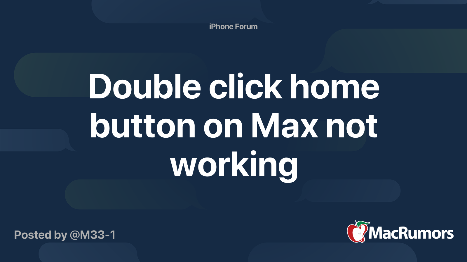 double-click-home-button-on-max-not-working-macrumors-forums