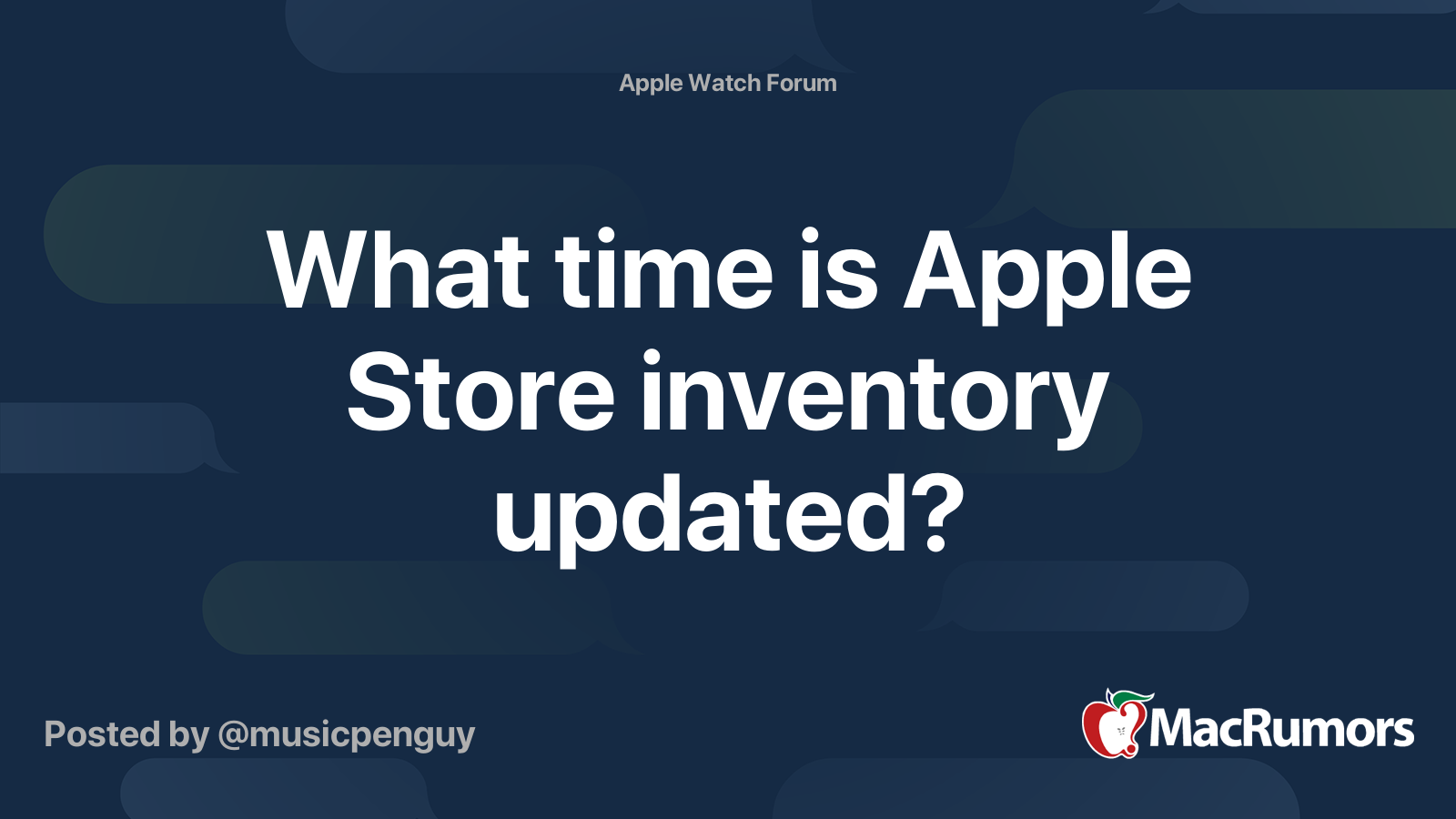 What time is Apple Store inventory updated? | MacRumors Forums