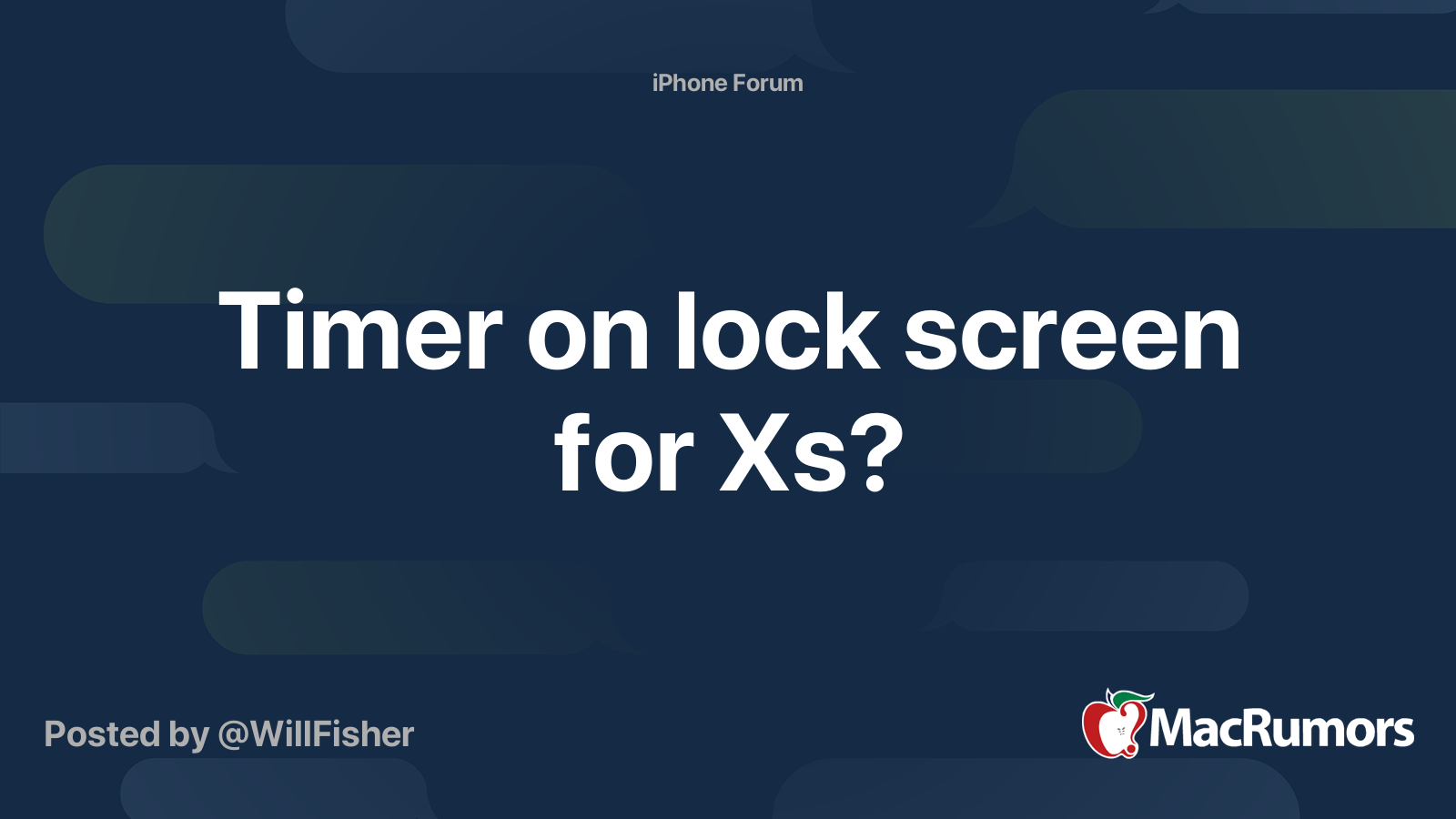 Timer on lock screen for Xs? | MacRumors Forums