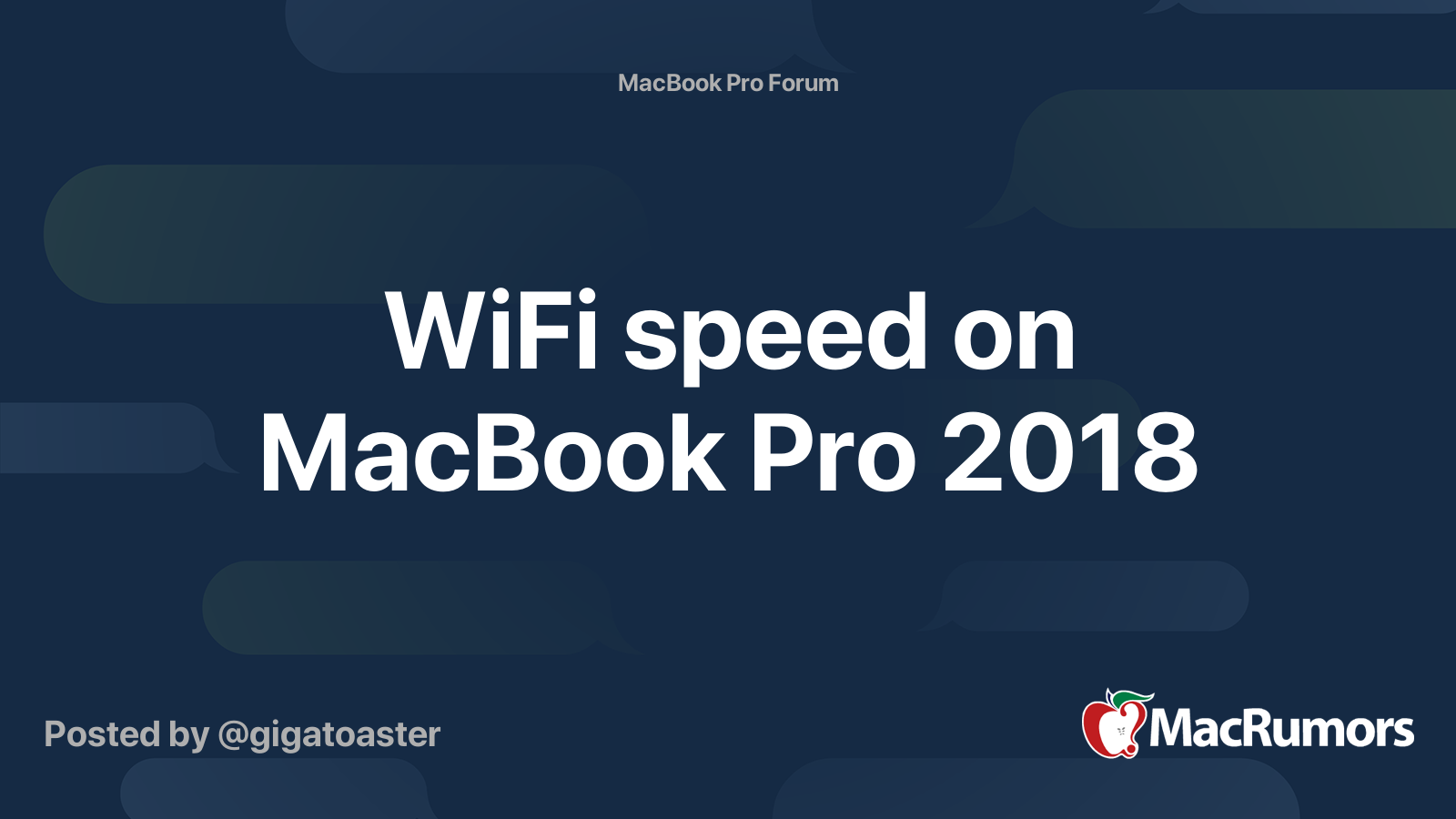 WiFi Speed On MacBook Pro 2018 MacRumors Forums
