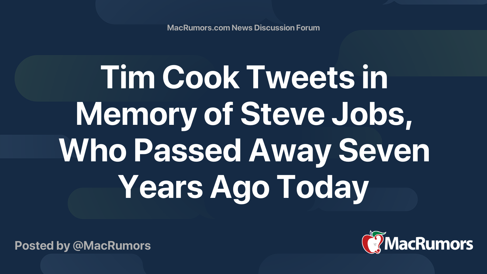Tim Cook Tweets in Memory of Steve Jobs, Who Passed Away Seven Years ...
