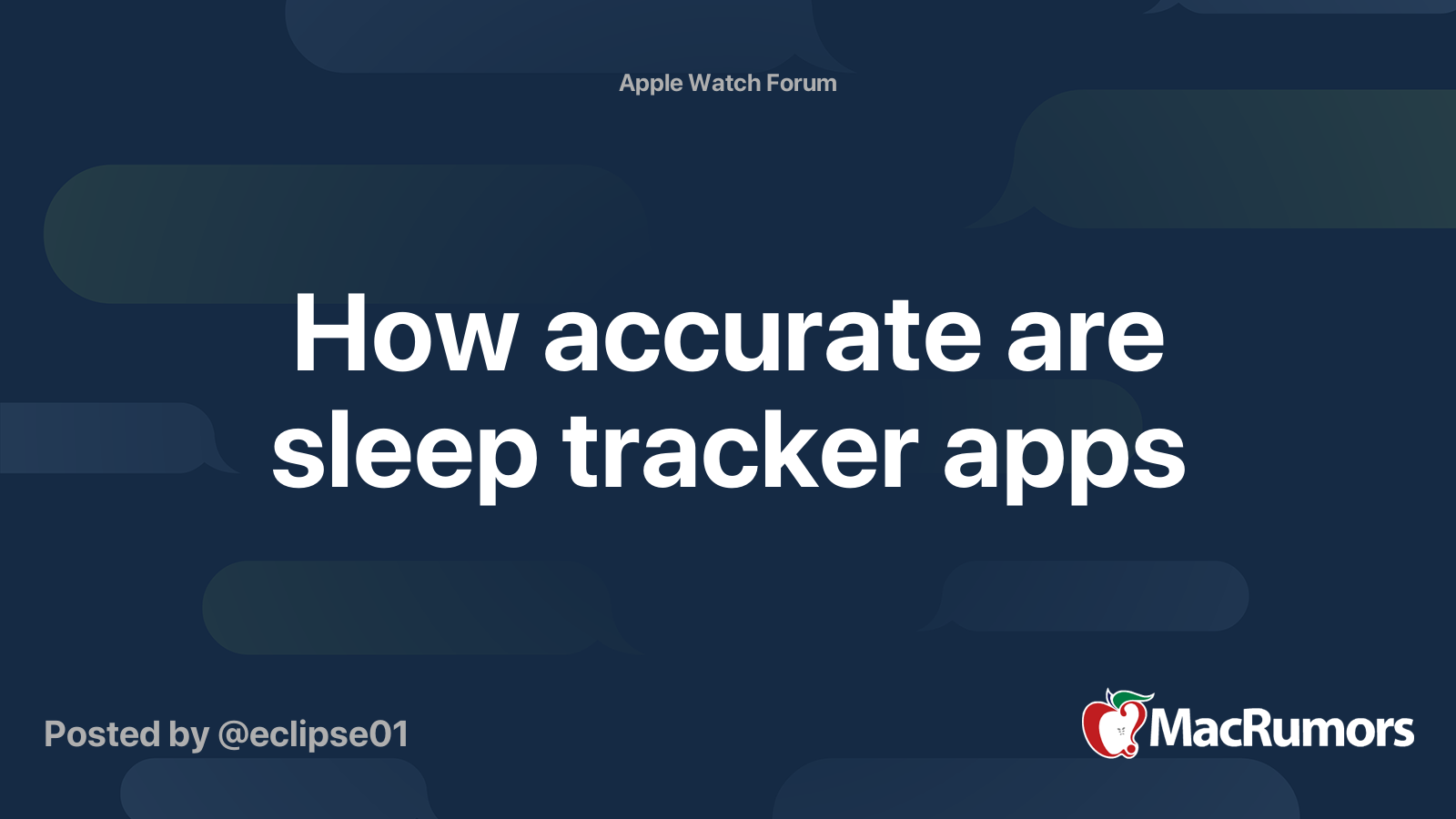 How accurate are sleep tracker apps MacRumors Forums