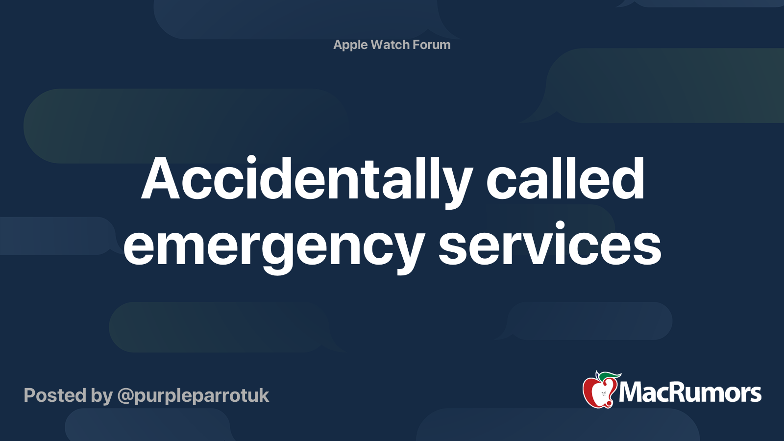 Accidentally called emergency services | MacRumors Forums