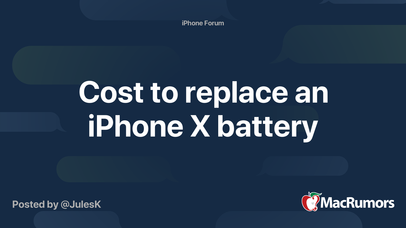 Cost to replace an iPhone X battery MacRumors Forums
