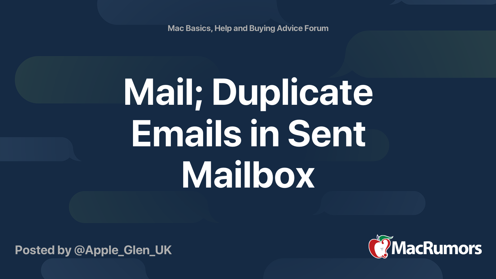 Mail; Duplicate Emails in Sent Mailbox MacRumors Forums