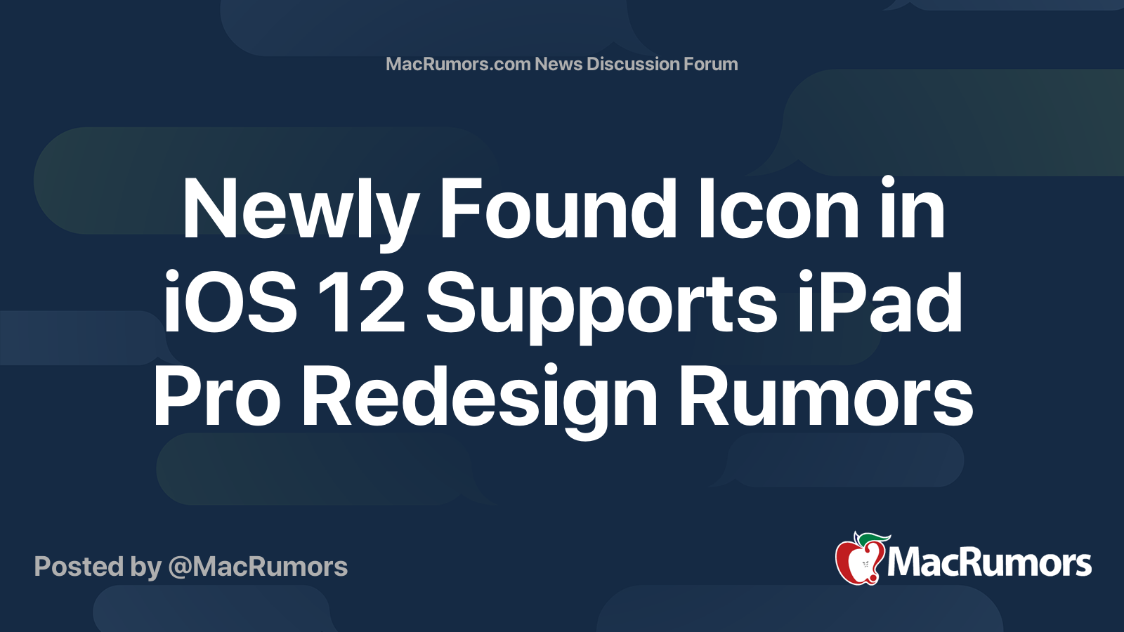 Newly Found Icon in iOS 12 Supports iPad Pro Redesign Rumors | Page 3 ...