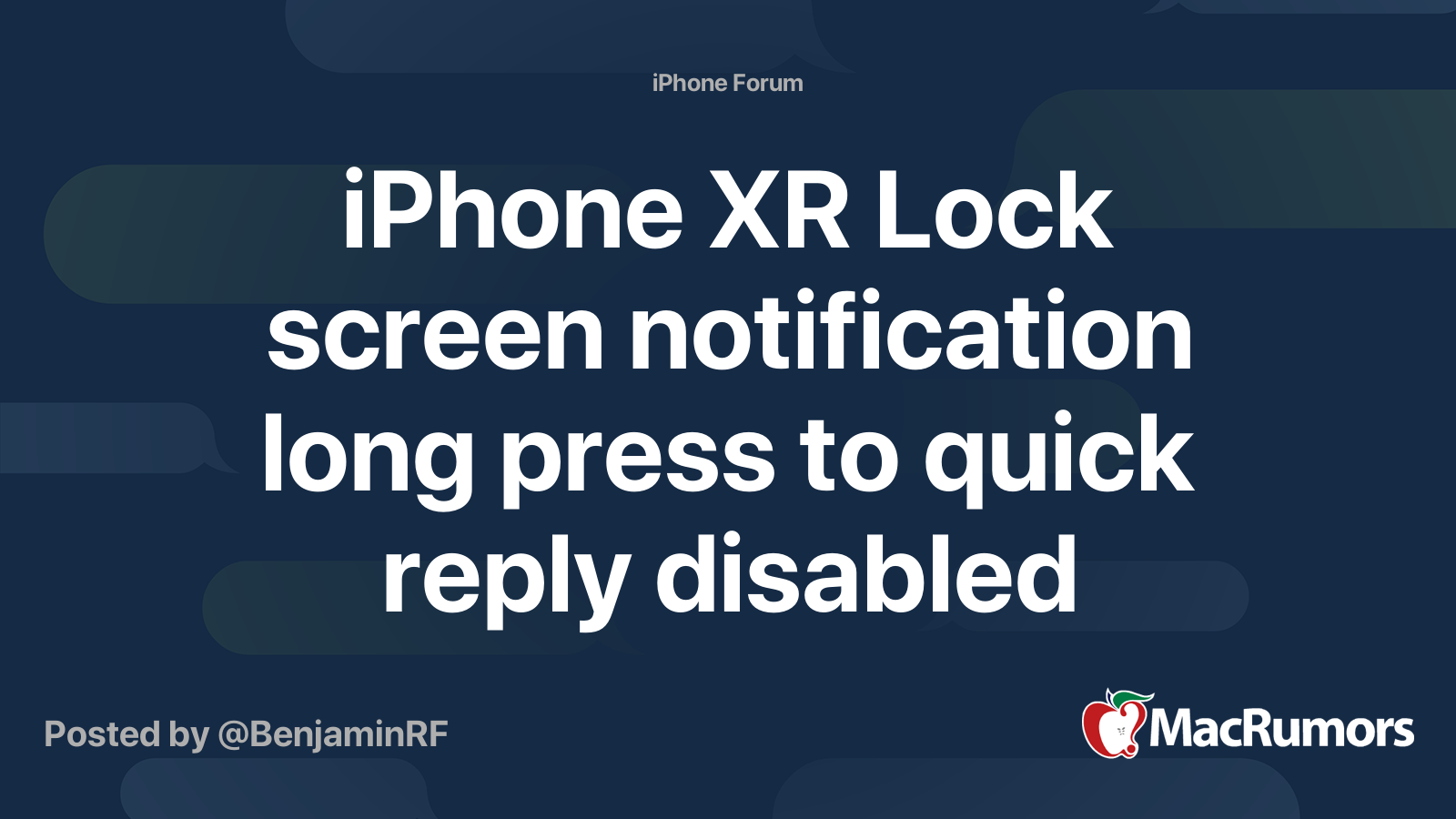 iPhone XR Lock screen notification long press to quick reply disabled