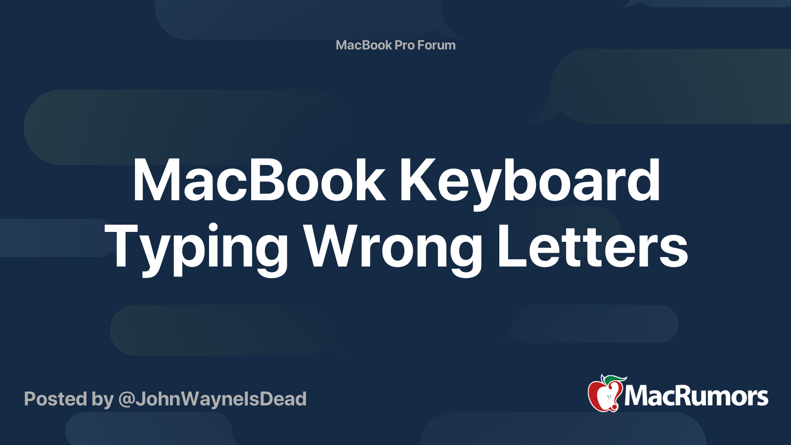 macbook-keyboard-typing-wrong-letters-macrumors-forums