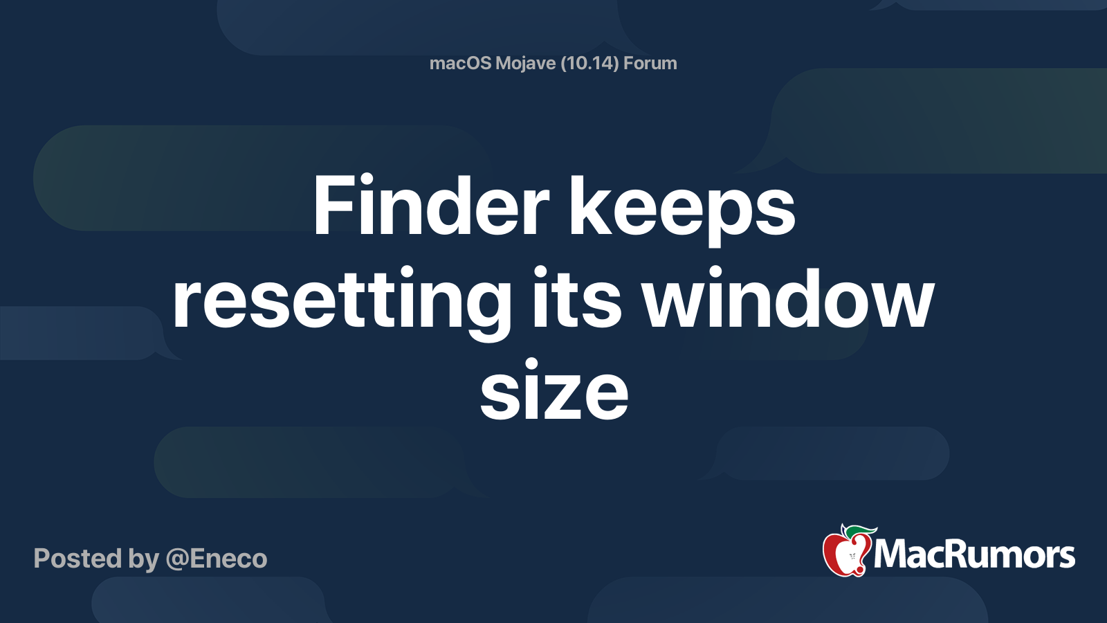 Finder keeps resetting its window size | MacRumors Forums
