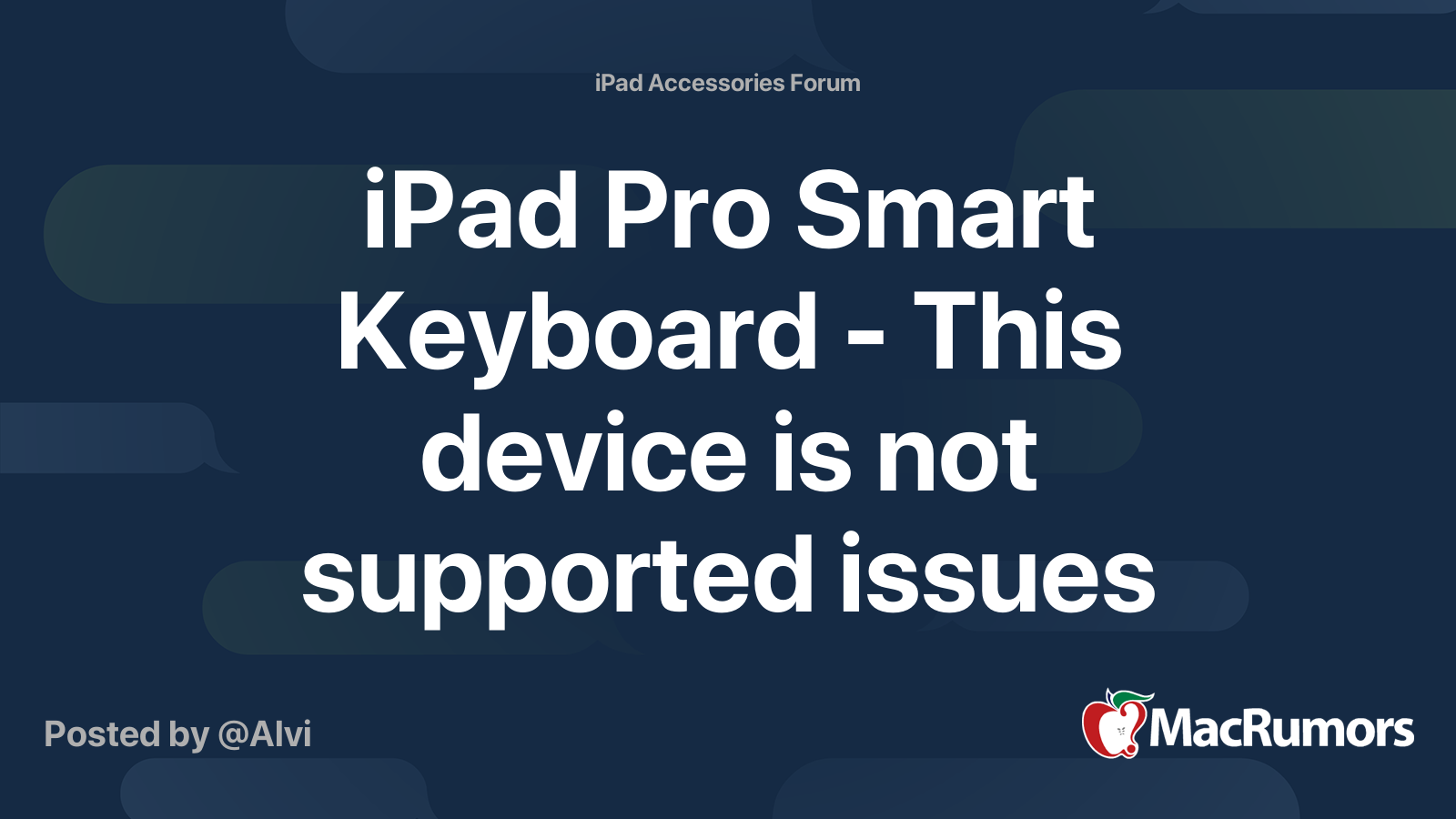 iPad Pro Smart Keyboard This device is not supported issues
