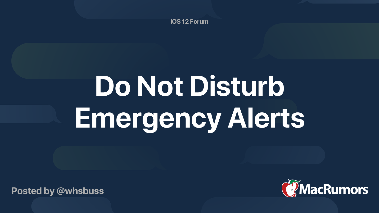 Do Not Disturb Emergency Alerts MacRumors Forums