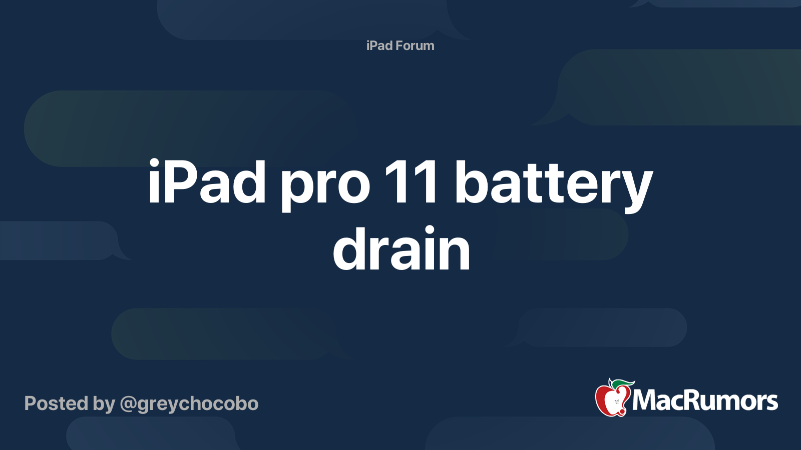 iPad pro 11 battery drain | MacRumors Forums