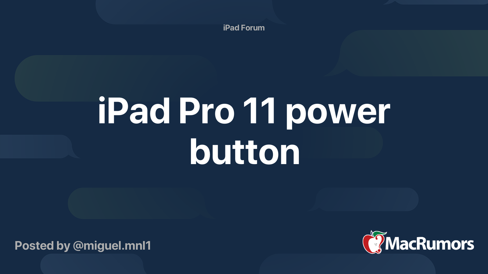 iPad Pro 11 power button MacRumors Forums