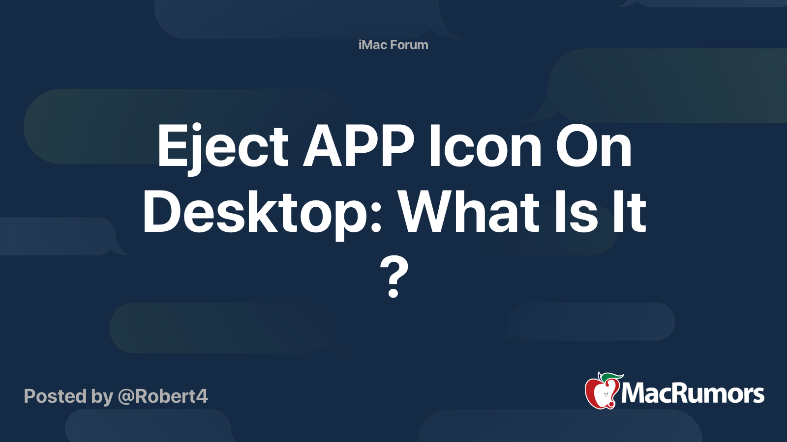 Eject APP Icon On Desktop: What Is It ? | MacRumors Forums