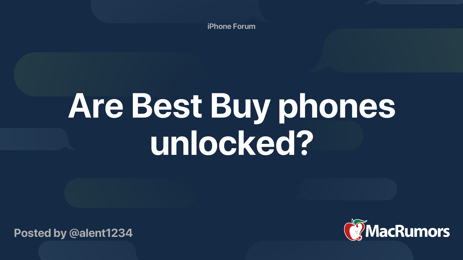 Are Best Buy phones unlocked? MacRumors Forums