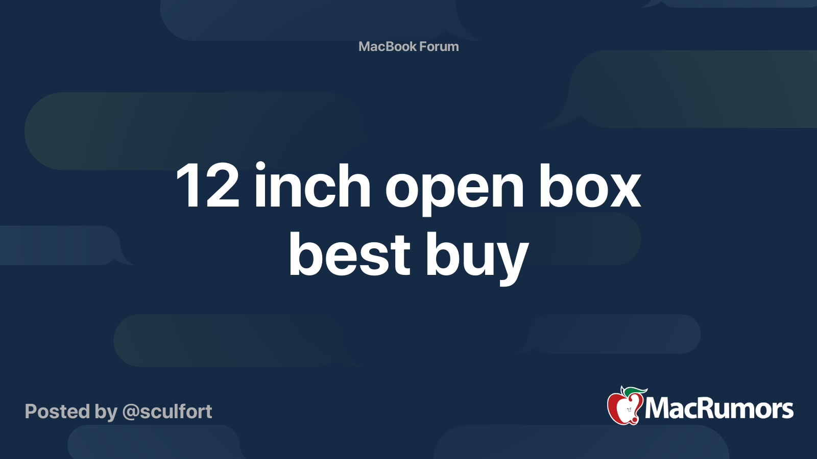 12 inch open box best buy MacRumors Forums