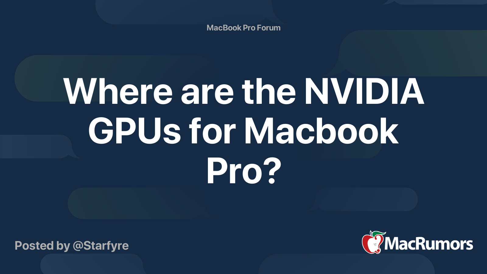 Where are the NVIDIA GPUs for Macbook Pro? | MacRumors Forums