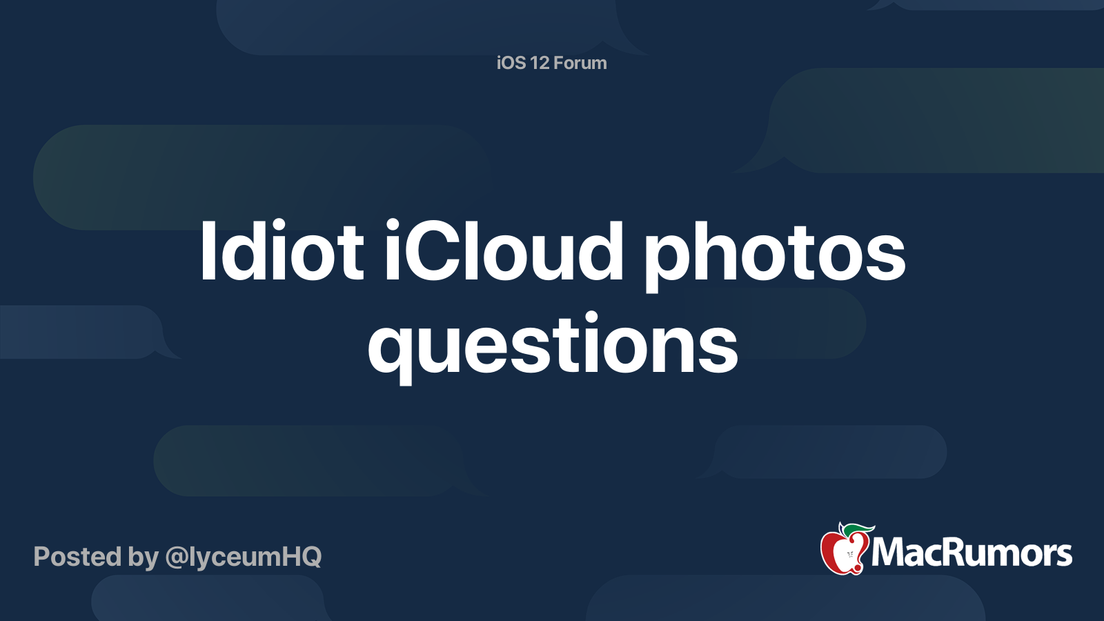 Idiot iCloud photos questions MacRumors Forums