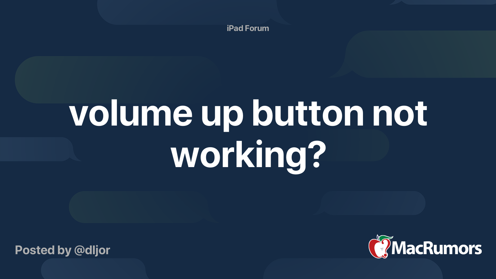 volume up button not working? | MacRumors Forums