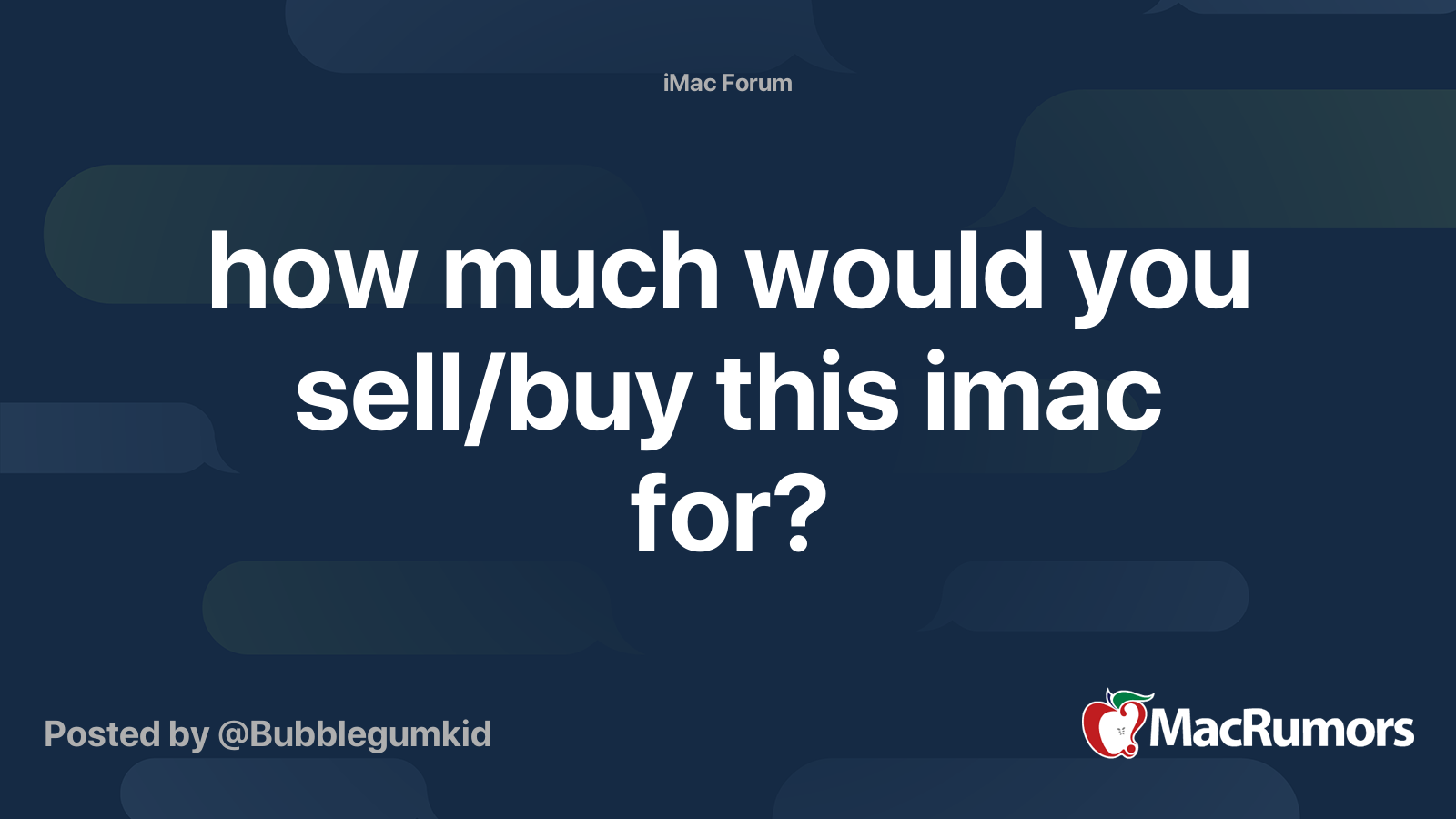 how much would you sell/buy this imac for? | MacRumors Forums